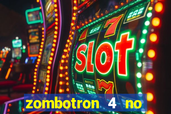 zombotron 4 no click jogos